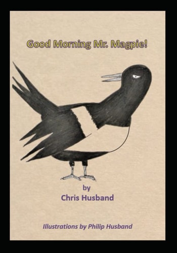 Good Morning Mr Magpie