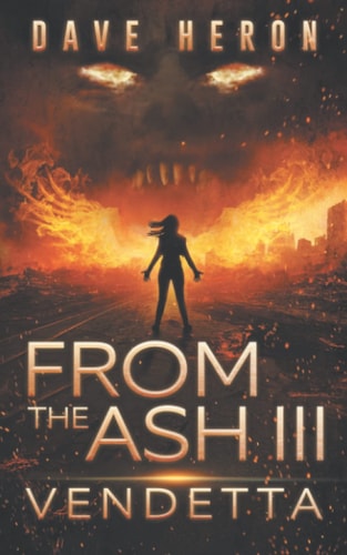 From The Ash 3 Vendetta