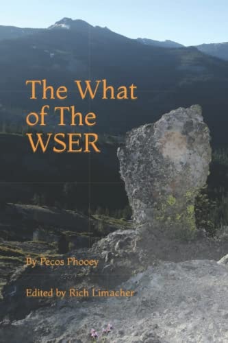The What of The WSER Ancient Adventures Involving An Even More Ancient Footrace