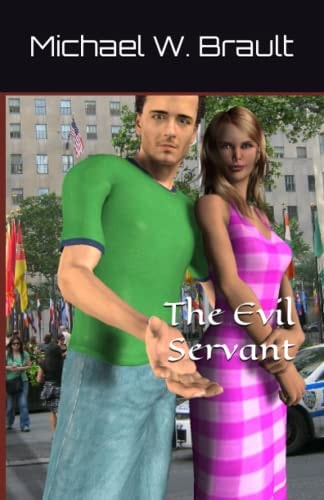 The Evil Servant