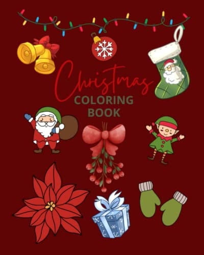 Christmas Coloring Book Kids Fun Christmas Holiday Coloring Book