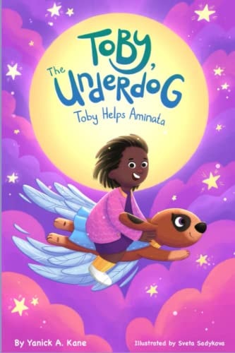 Toby The Underdog Toby Helps Aminata