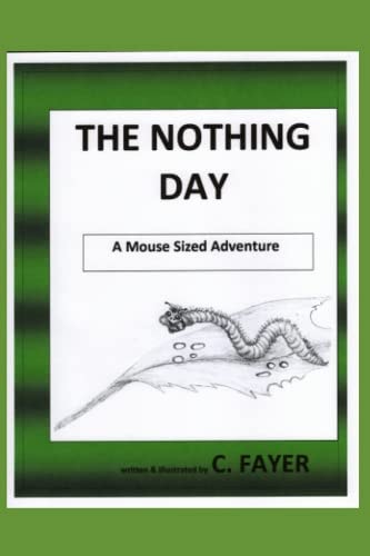 The Nothing Day A Mouse Sized Adventure