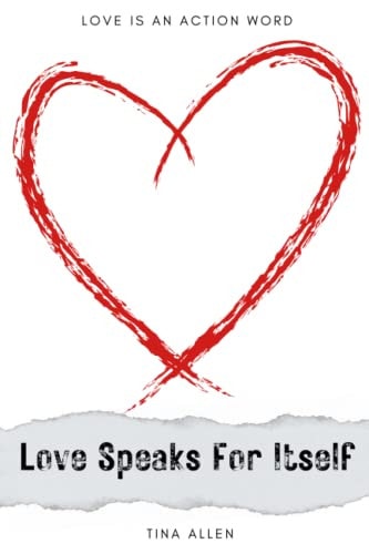 Love Speaks For Itself