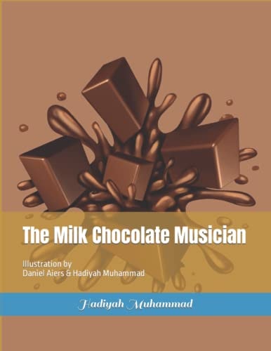 The Milk Chocolate Musician Illustration by Daniel Aiers & Hadiyah Muhammad