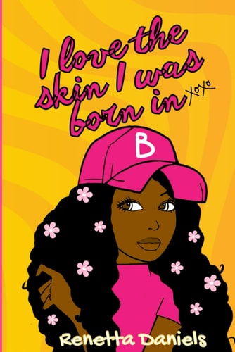 I Love The Skin I Was Born In