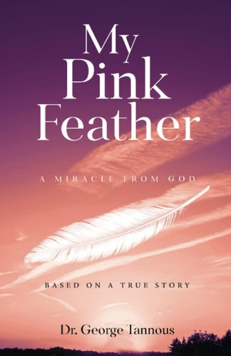 My Pink Feather A Miracle from God
