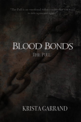 Blood Bonds The Pull