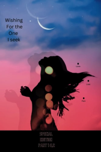 Wishing For The One I Seek