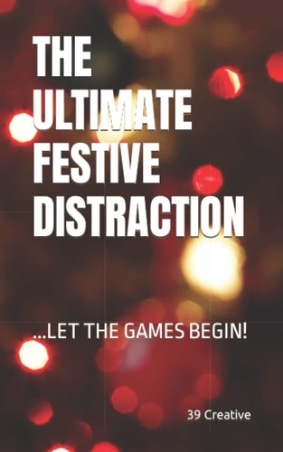 The Ultimate Festive Distraction Games, Puzzles and Fun for All the Family