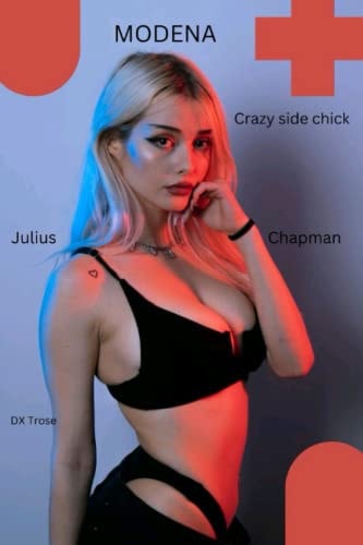 Modena Crazy Side Chick Twisted Fantasy: Love & Betrayal