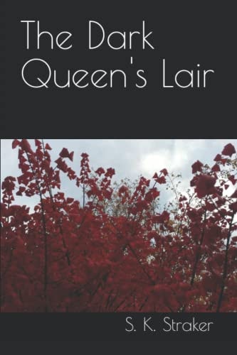 The Dark Queen's Lair