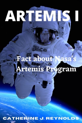 Artemis I Fact about Nasa's Artemis Program