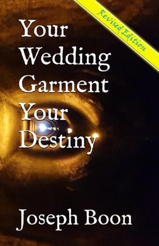 YOUR WEDDING GARMENT YOUR DESTINY.