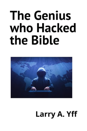 The Genius who Hacked the Bible