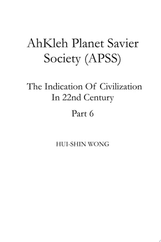 AhKleh Planet Savier Society (APSS) Part 6 (2022 Christmas Edition)