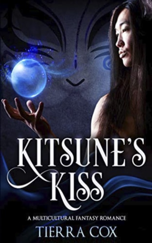 Kitsune's Kiss A Multicultural Fantasy Romance
