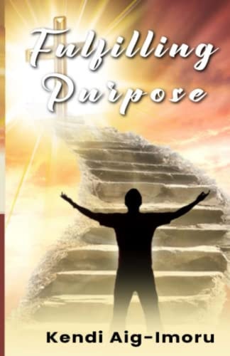 Fulfilling Purpose