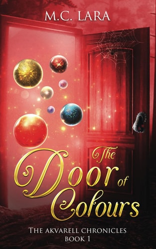The Door of Colours The Akvarell Chronicles - Book 1