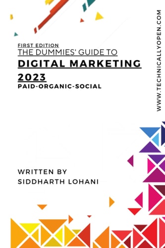 The Dummies Guide to Digital Marketing 2023 Paid-Organic-Social