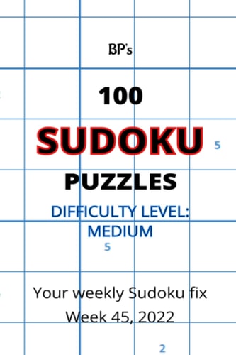 BP's 100 MEDIUM SUDOKU PUZZLES