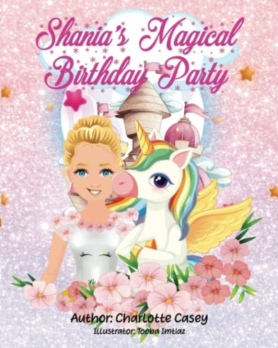 Shania's Magical Birthday Party