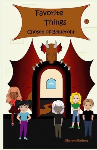 Favorite Things Chosen of Belderohn