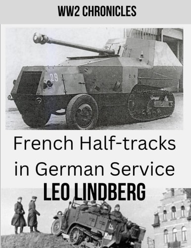 French Half-tracks in German Service WW2