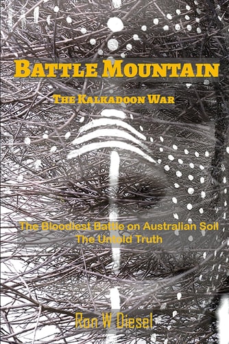 Battle Mountain The Kalkadoon War