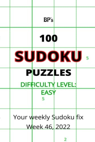 Bp's 100 Easy Sudoku Puzzles Week 46 2022