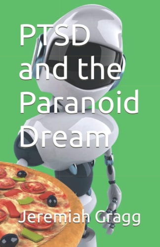 PTSD and the Paranoid Dream