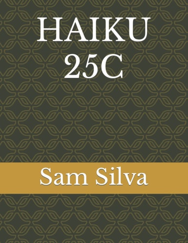 Haiku 25c