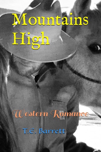 Mountains High Western Romance