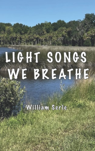 Light Songs We Breathe