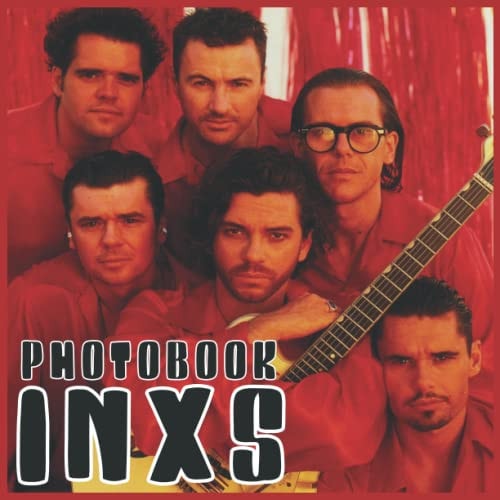 INXS Photobook High Quality Images For Rock Fans and Lovers