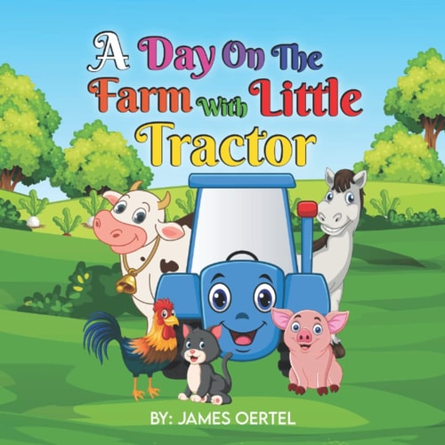 A Day on the Farm with Little Tractor