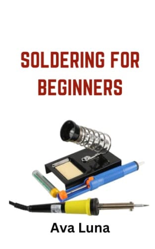 Soldering Soldering for Beginners