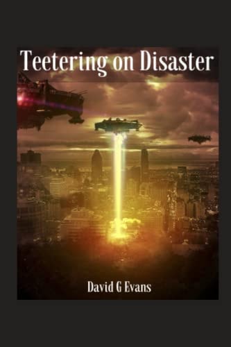 Teetering on Disaster