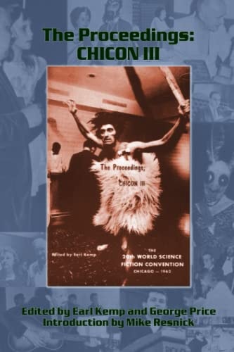 The Proceedings Chicon III: The 20th World Science Fiction Convention - Chicago, 1962