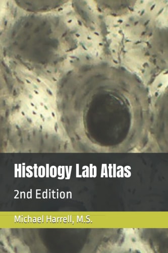 Histology Lab Atlas 2nd Edition