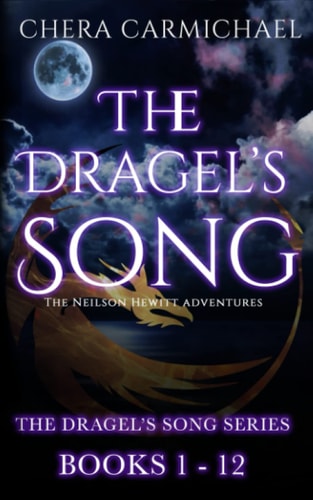 The Dragel's Song Series (Books 1-12): Neilson Hewitt Adventures
