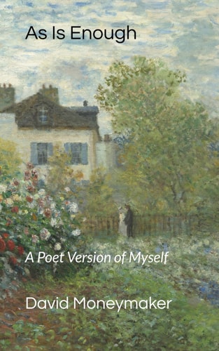 As Is Enough A Poet Version of Myself