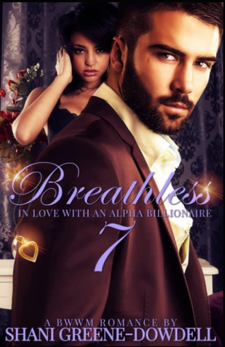 Breathless 7 In Love With an Alpha Billionaire