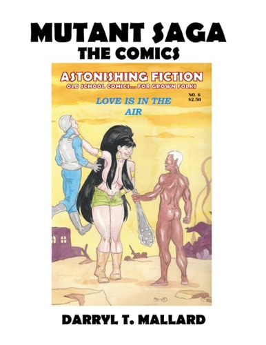 MUTANT SAGA THE COMICS