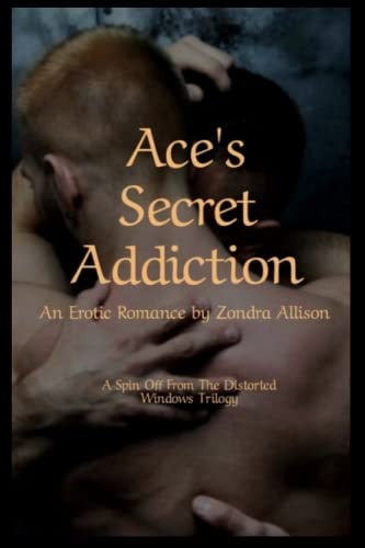 Ace's Secret Addiction Book Seven in The Vanderbrooke Universe