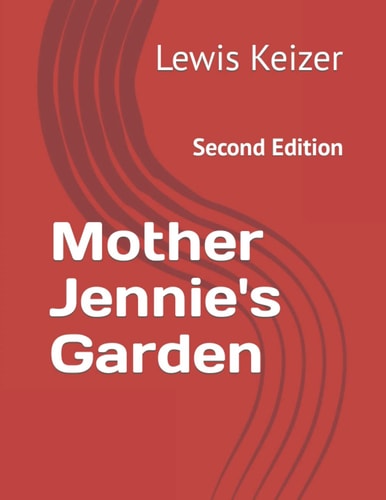 Mother Jennie's Garden