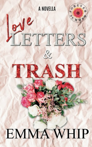 Love Letters & Trash