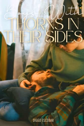 Boys With Thorns In Their Sides