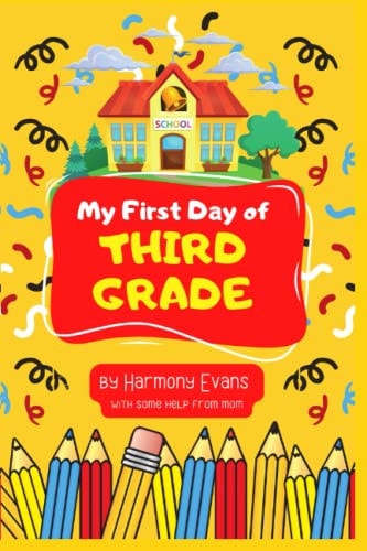 My First Day of Third Grade