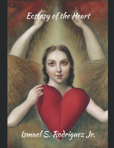 Ecstasy of The Heart Large Print Edition